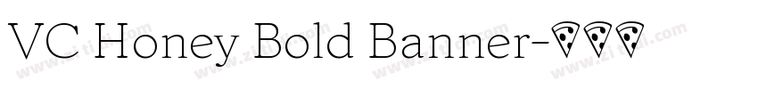 VC Honey Bold Banner字体转换